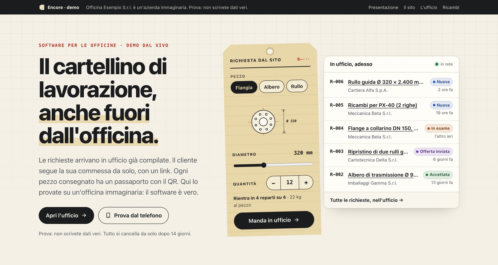 The first screen of the Encore demo, in Italian: the headline “The job card, outside the workshop too.”, a sand-coloured tag with a request for a 320 mm flange in 12 pieces, and the list of requests that reached the office, each with its status.