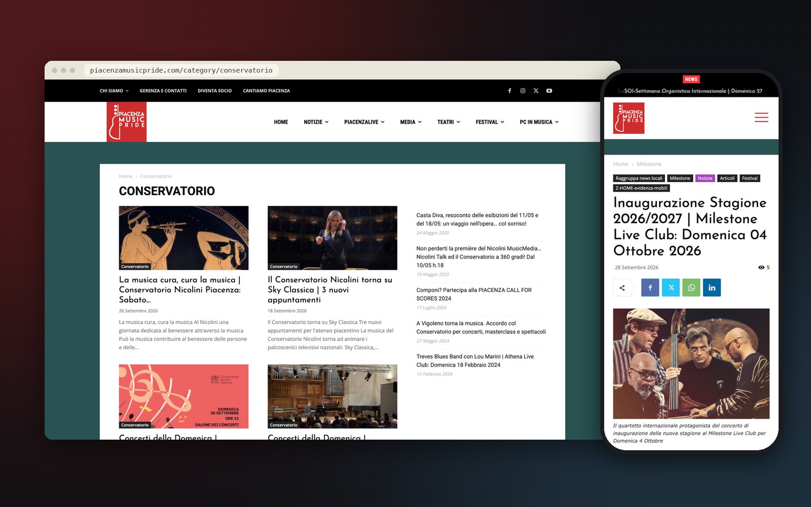 Due schermate di piacenzamusicpride.com: nella finestra del browser la sezione Conservatorio, con quattro articoli di settembre 2026; sul telefono l’articolo sulla nuova stagione del Milestone Live Club, con la foto di un quartetto jazz.
